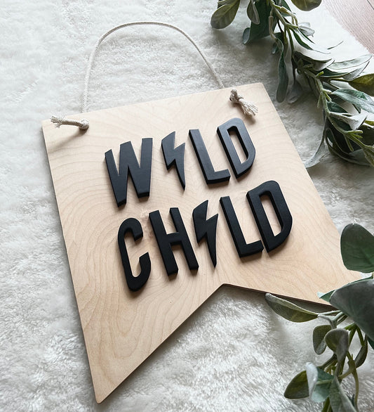 Wild Child - 3D Text Wooden Banner